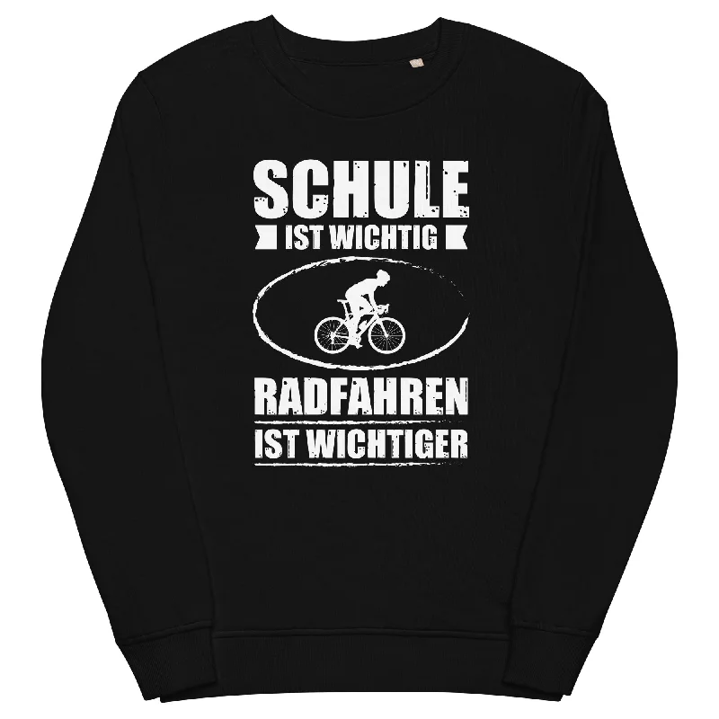 Schule Ist Wichtig Radfahren Ist Wichtiger - Unisex Premium Organic Sweatshirt Hoodie with Hem Ribbing Snug Secure