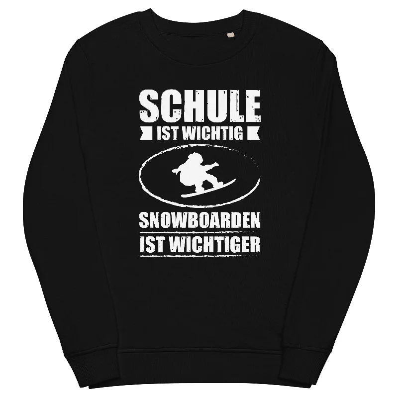 Schule Ist Wichtig Snowboarden Ist Wichtiger - Unisex Premium Organic Sweatshirt Hoodie with Toggle Buttons Decorative Unique