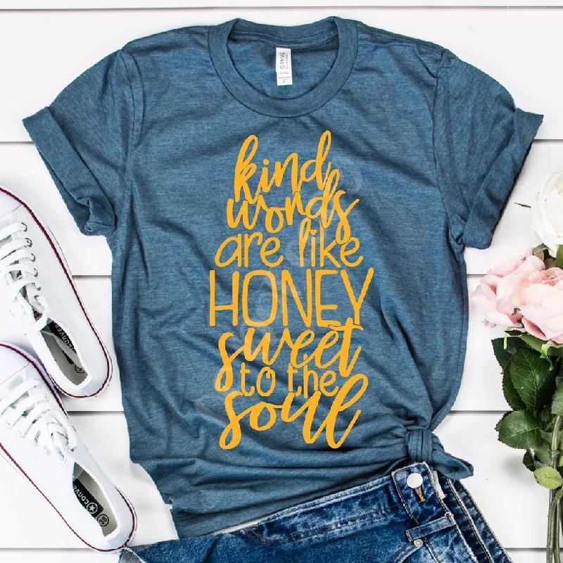 Kind Words Are Like Honey T Shirt-Adult Sizes Print Jacquard Patchwork