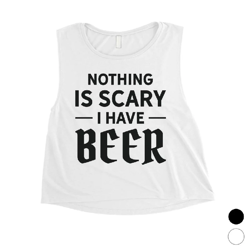 Nothing Scary Beer Womens Enjoyable Cool Nice Crop Top Friend Gift Casual Formal Business