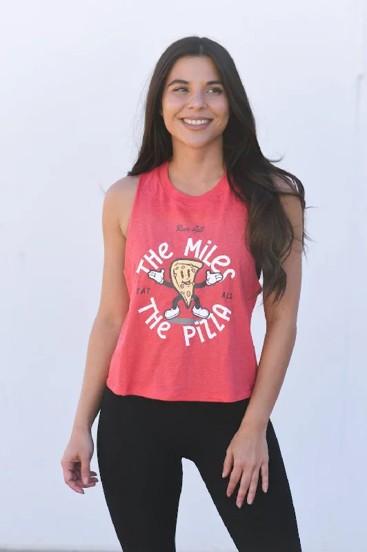 Run All The Miles, Eat All The Pizza Racerback Crop Top Terry Blend Velvet Blend Canvas Blend